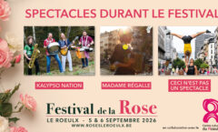 Spectacles durant le Festival de la Rose
